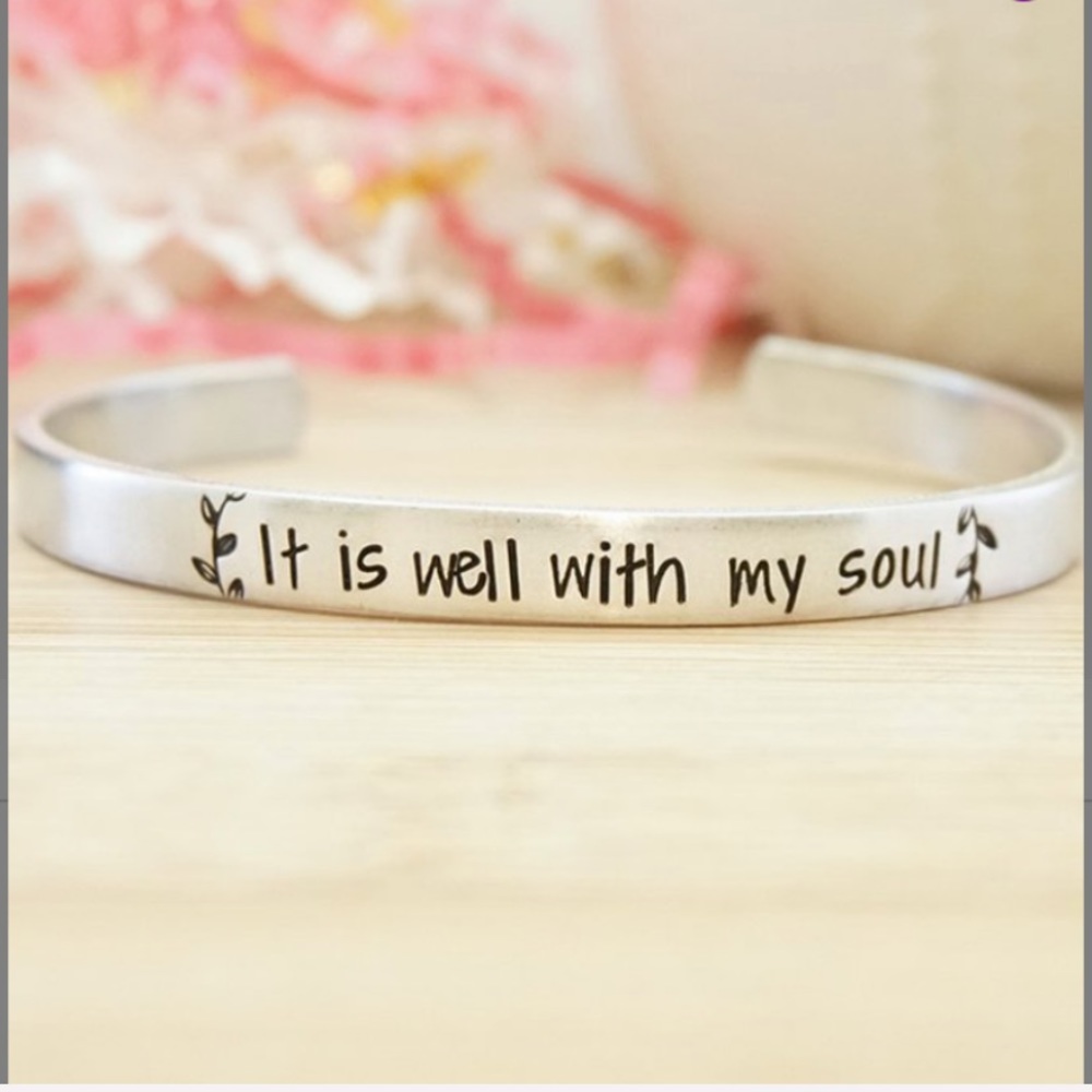 Silvertone ‘It is Well With My Soul’ Cuff